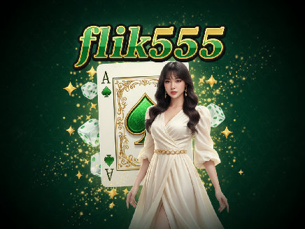 flik555 สล็อตออนไลน์